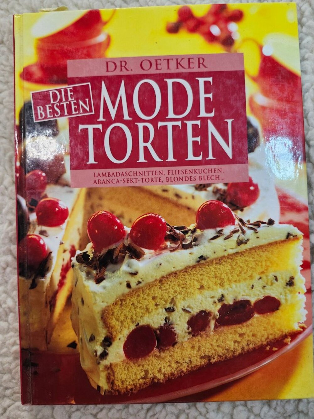 Dr Oetker Die Besten Modetorten German Hardcover Cookbook ISBN 9783767005549